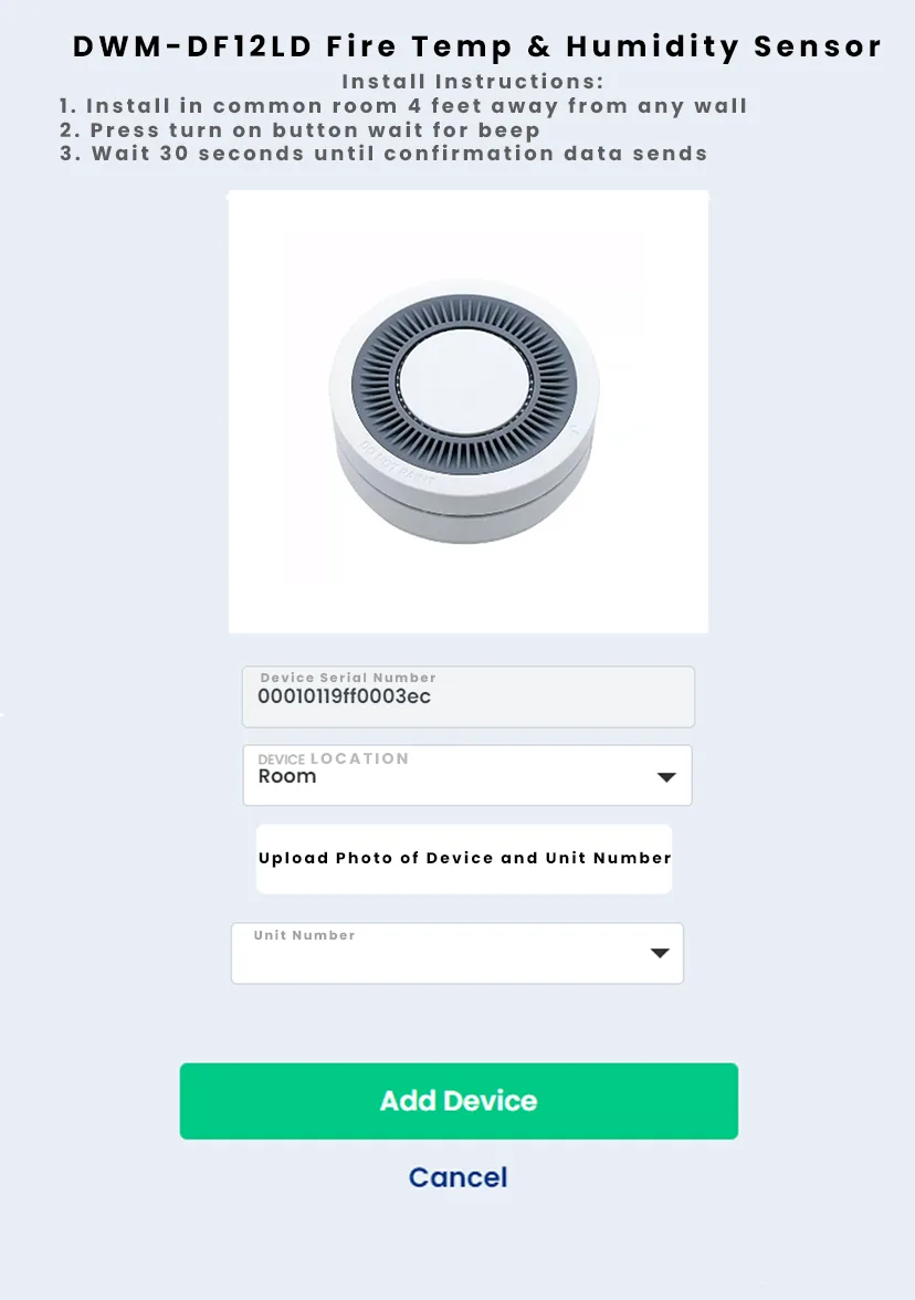 The mobile Add Device screen: install instructions for a fire, temp and humidity sensor, then its serial number, device location, a photo upload and the unit number
